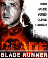 Смотреть Онлайн Бегущий по лезвию / Blade Runner 